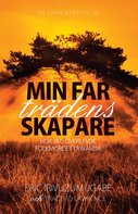 Min far - trädens skapare - Eric Irivuzumugabe och Tracey D Lawrence